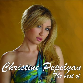 Christine Pepelyan Che Che Che