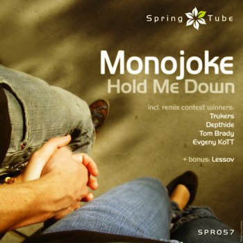 Monojoke Hold Me Down (Depthide Remix)