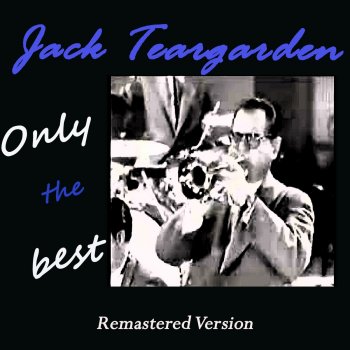 Jack Teagarden 55th and Broadway
