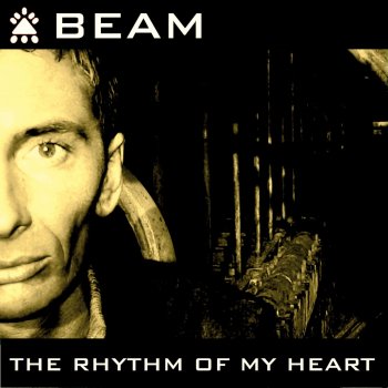 Beam The Rhythm of My Heart - Extended Mix