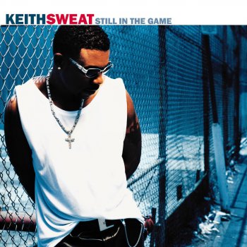 Keith Sweat In Your Eyes