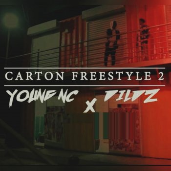 Young NC Carton Freestyle 2 (feat. Dildz)
