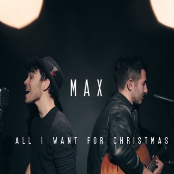 MAX All I Want For Christmas (Live Acoustic Version)