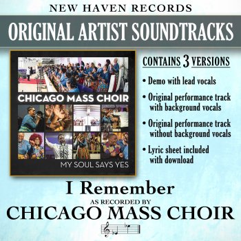 Chicago Mass Choir I Remember (Original Performance Track Without Background Vocals)