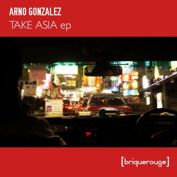Arno Gonzalez Take Asia