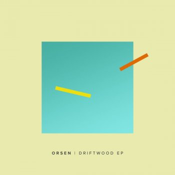 Orsen Driftwood (Extended Mix)