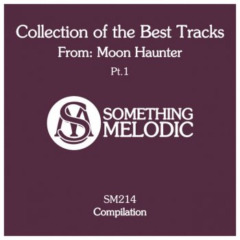 Moon Haunter Waiting for Anna - Original Mix