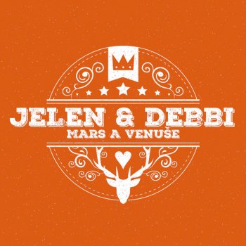 Jelen feat. Debbi Mars a Venuše