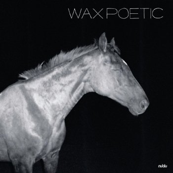 Wax Poetic feat. Natalie Walker Beautiful