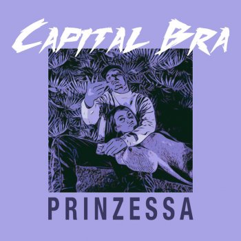 Capital Bra Prinzessa