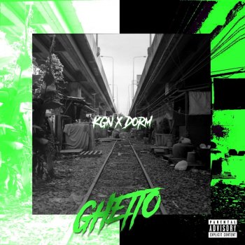 KGN Ghetto (feat. Dorm)