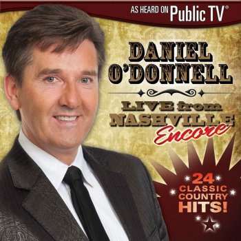 Daniel O'Donnell Little Cabin Home On the Hill (Live)