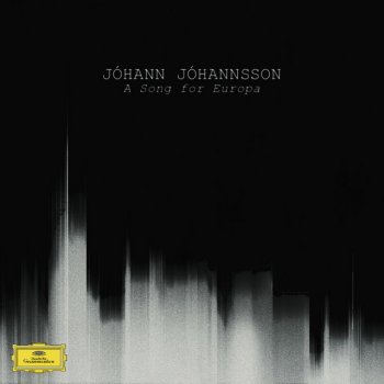 Jóhann Jóhannsson feat. Air Lyndhurst String Orchestra & Anthony Weeden A Song For Europa