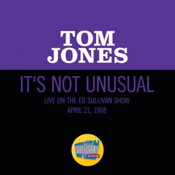 Tom Jones It's Not Unusual - Live On The Ed Sullivan Show, April 21, 1968