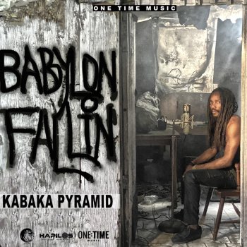 Kabaka Pyramid Babylon Fallin
