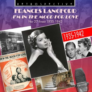 Frances Langford I'm in the Mood for Love