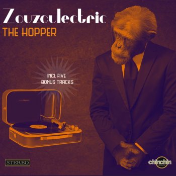 Zouzoulectric The Hopper