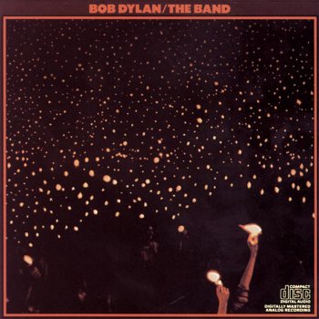 Bob Dylan / The Band Knockin’ on Heaven’s Door