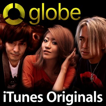 globe FACES PLACES(iTunes Originals Version)