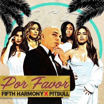 Fifth Harmony feat. Pitbull Por Favor - Spanglish Version
