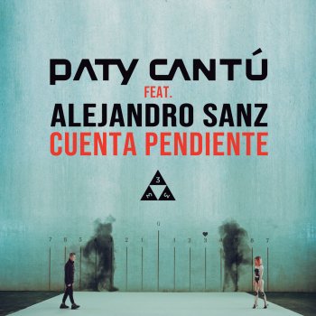 Paty Cantú feat. Alejandro Sanz Cuenta Pendiente