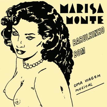 Marisa Monte Ao Meu Redor/Quixabeira