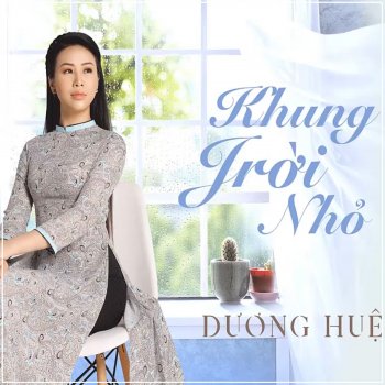 Dương Huệ Học Trò Ơi