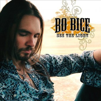 Bo Bice Only Words