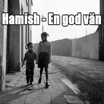 Hamish En God Vän (original)