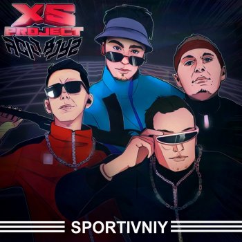 XS Project feat. Acid Boyz Sportivniy