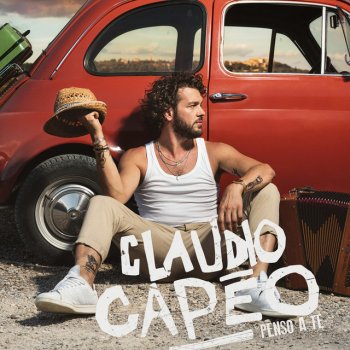 Claudio Capéo feat. Gianna Nannini Ciao mia bella