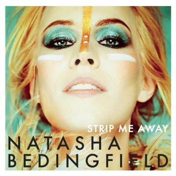 Natasha Bedingfield All I Need Ft. Kevin Rudolf