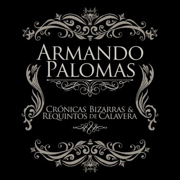 Armando Palomas El Payaso Con Alas en los Pies (Versión Libro)