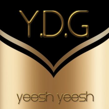 Y.D.G By Myself