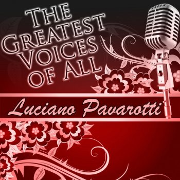 Giuseppe Giordani feat. Luciano Pavarotti Caro Mio Ben