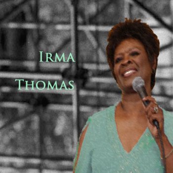 Irma Thomas I Won't Cry