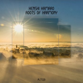 Kenshi Kamaro Roots of Harmony - Listeners Edition