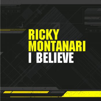Ricky Montanari I Believe (Vocal Mix)