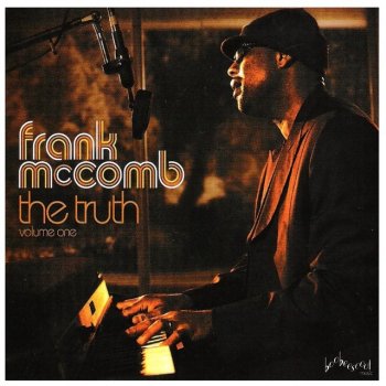 Frank McComb Never Letting Go