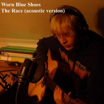 Worn blue shoes The Race (acoustic version)