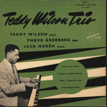 Teddy Wilson Trio Time On My Hands (Remastered)