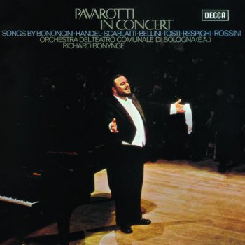 Luciano Pavarotti feat. Richard Bonynge & Orchestra del Teatro Comunale di Bologna Atalanta, Act 1: "Care Selve"