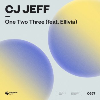 CJ Jeff feat. Ellivia One Two Three (feat. Ellivia)