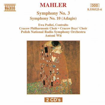 Gustav Mahler feat. Ewa Podles, Cracow Boys' Choir, Cracow Philharmonic Chorus, Polish National Radio Symphony Orchestra & Antoni Wit Symphony No. 3 in D Minor: IV. Sehr langsam. Misterioso