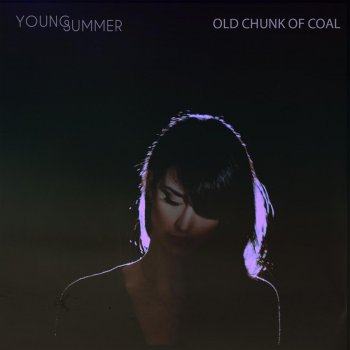 Young Summer Old Chunk of Coal