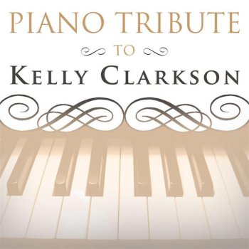 Piano Tribute Players My Life Would Suck Without You