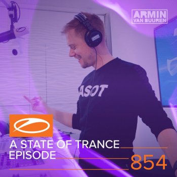 Armin van Buuren A State Of Trance (ASOT 854) - Outro