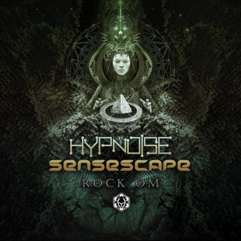 Hypnoise feat. Sensescape Rock Om