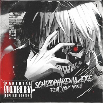 JAY DVRDEN feat. Yxng Yoshi schizophrenia.exe