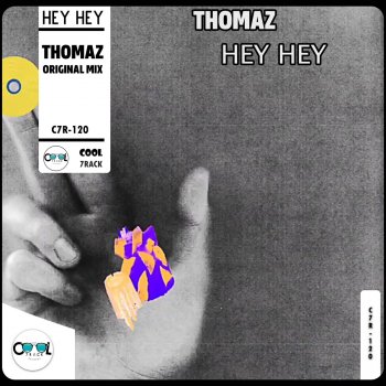 Thomaz Hey Hey